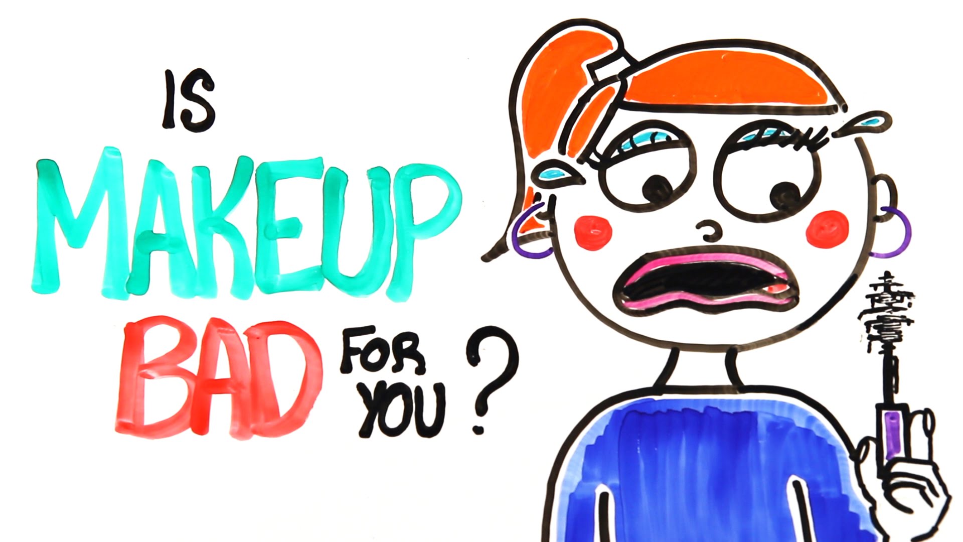 Is Makeup Bad For You?