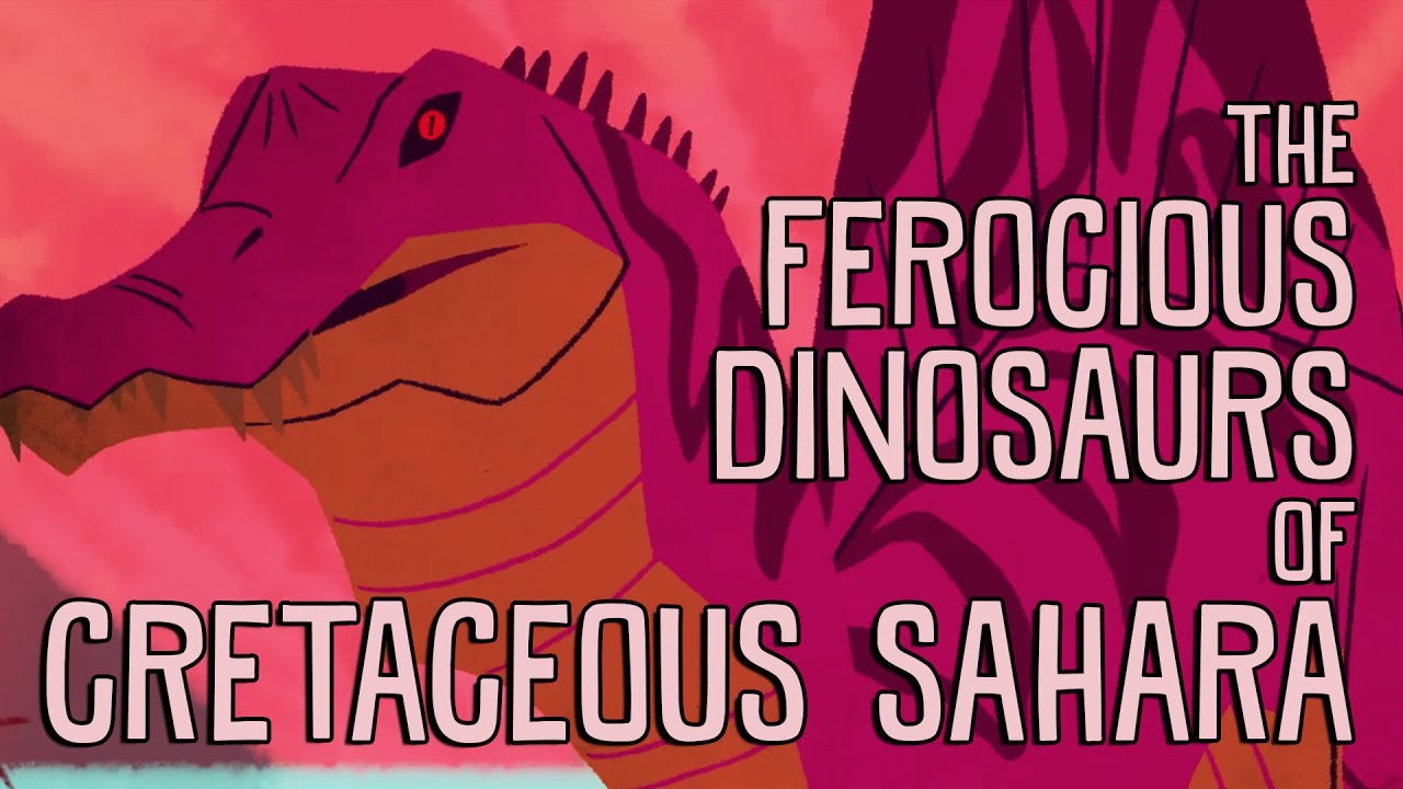 The ferocious predatory dinosaurs of Cretaceous Sahara – Nizar Ibrahim