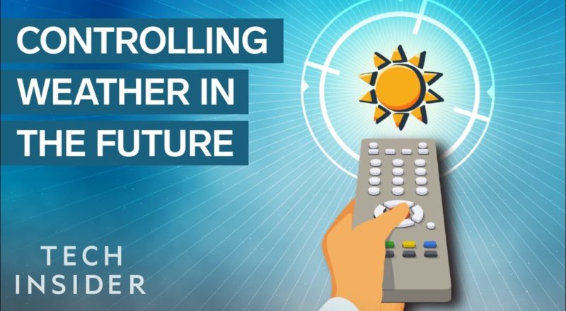 How We’ll Control The Weather In 100 Years