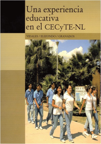 Una experiencia educativa en el CECyTE-NL (Libro)