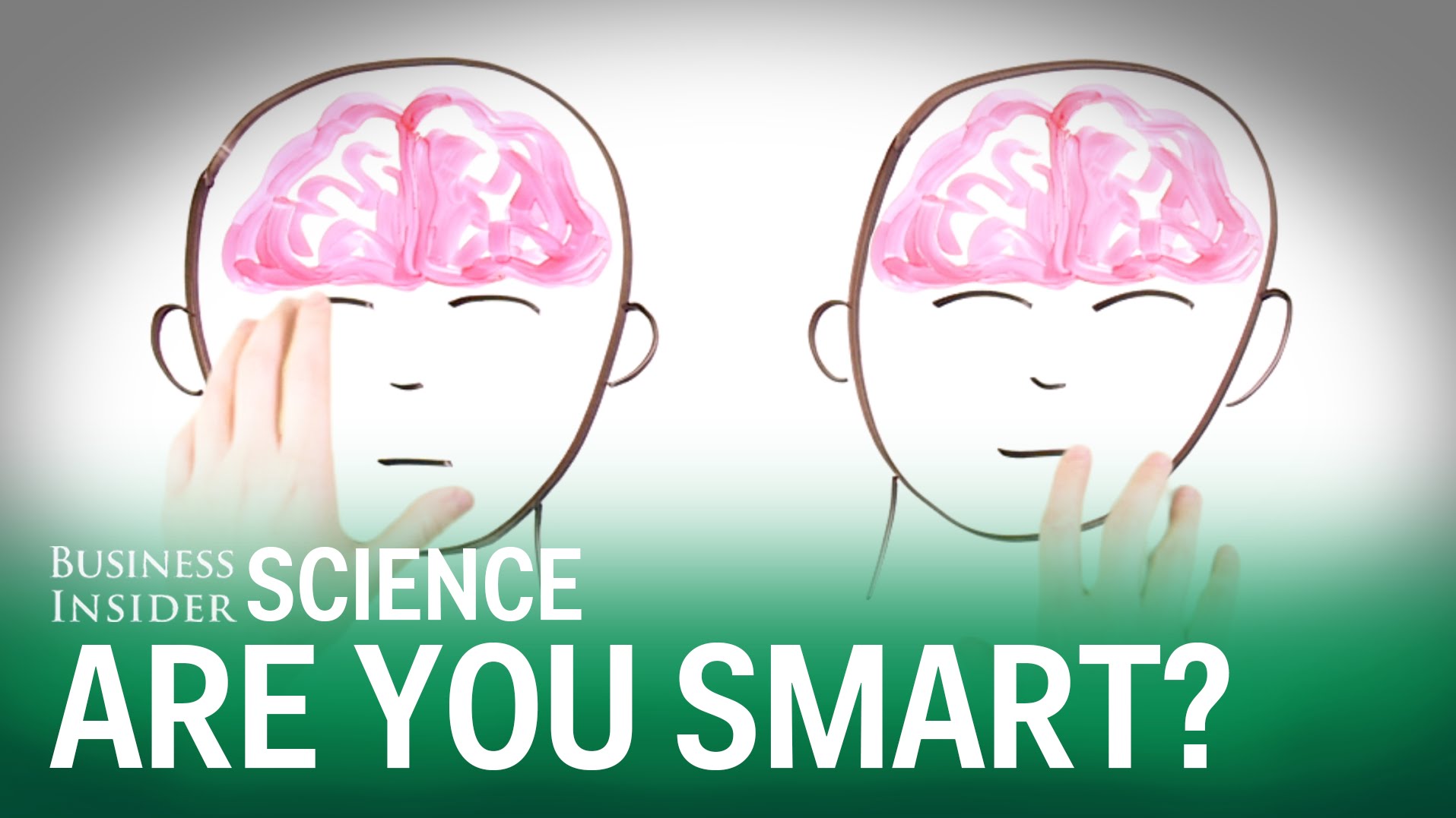 How to know if you’re smart