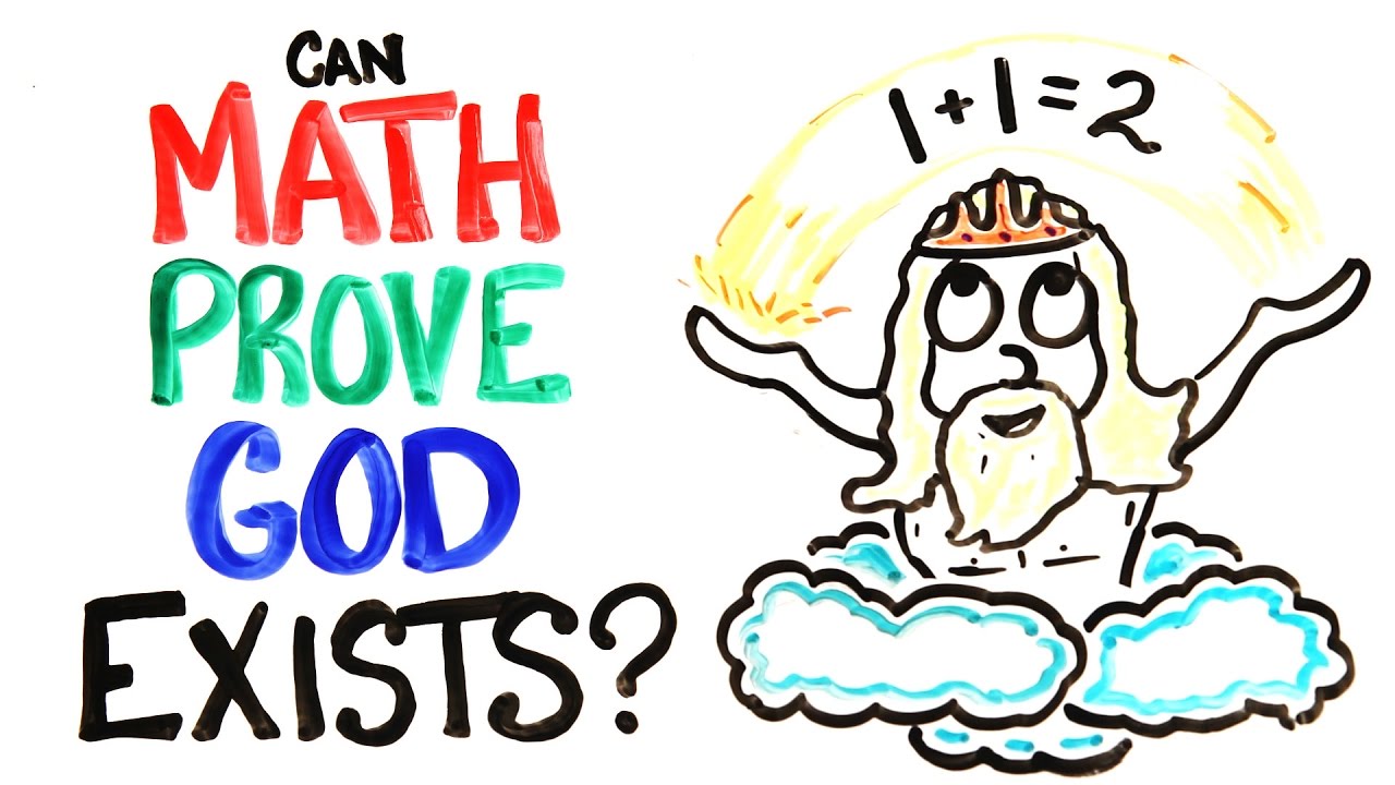 Can Math Prove God’s Existence?