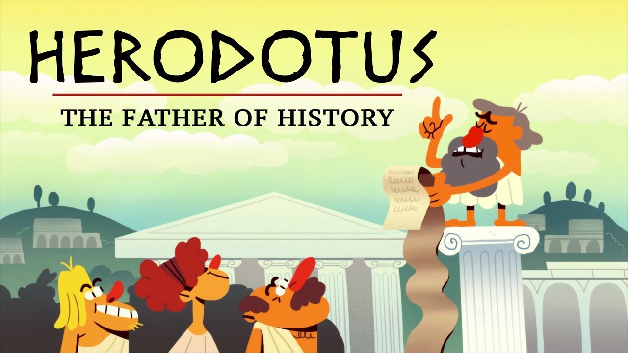 Why is Herodotus called “The Father of History”? – Mark Robinson